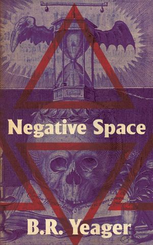 Обложка книги Б. Р. Йегера «Негативное пространство»