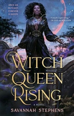 кавер Саванны Стивенс на книгу Witch Queen Rising